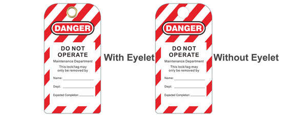 Custom lockout tags with and without metal eyelets